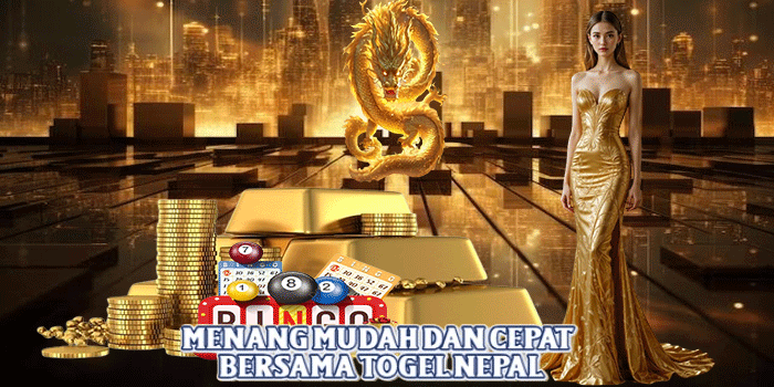 Menang Mudah Dan Cepat Bersama Togel Nepal