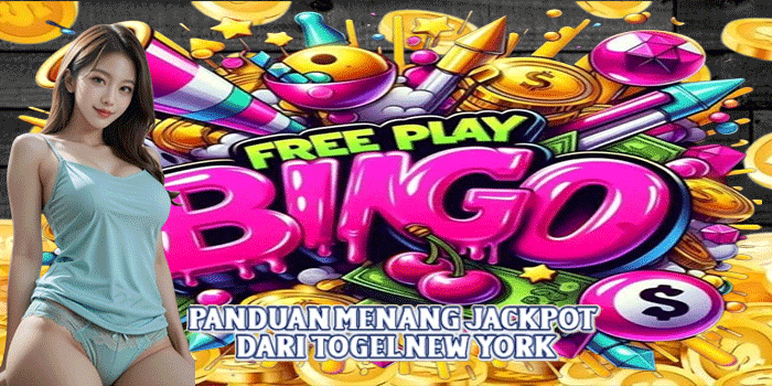Panduan Menang Jackpot Dari Togel New York